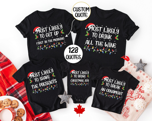 Custom “Most Likely To” Christmas T-Shirt